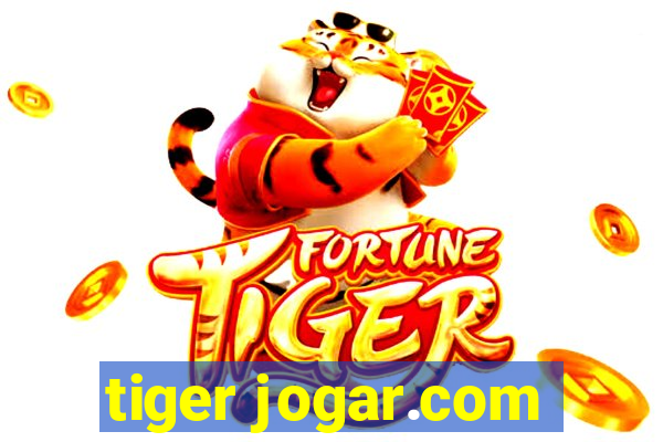 tiger jogar.com