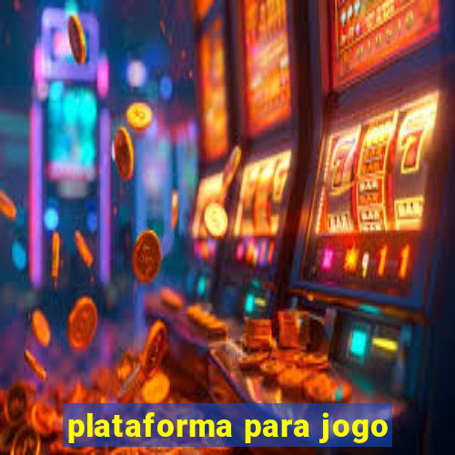 plataforma para jogo