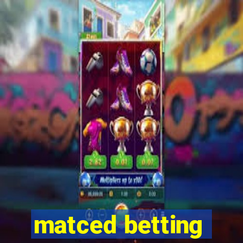 matced betting