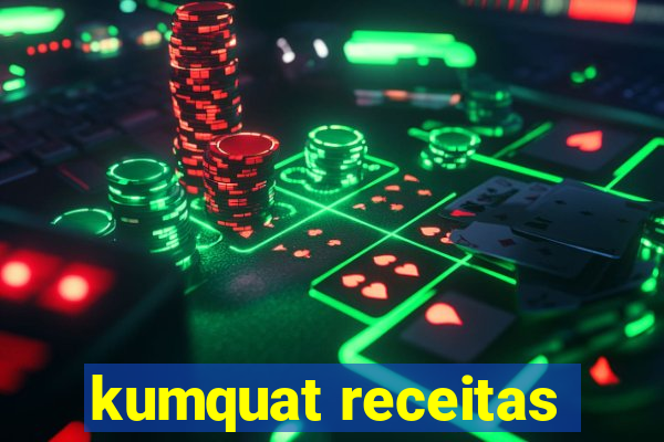 kumquat receitas