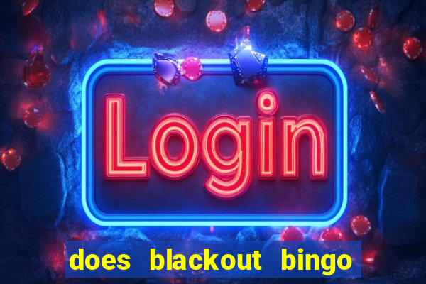 does blackout bingo really pay