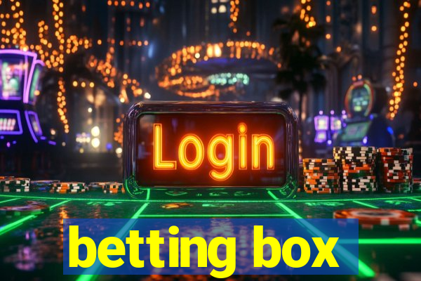 betting box