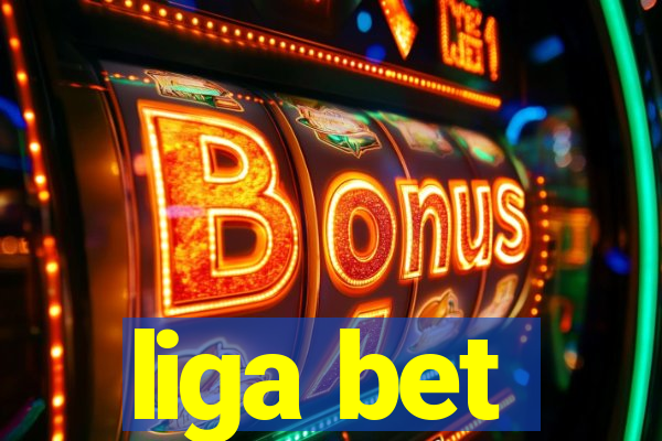 liga bet