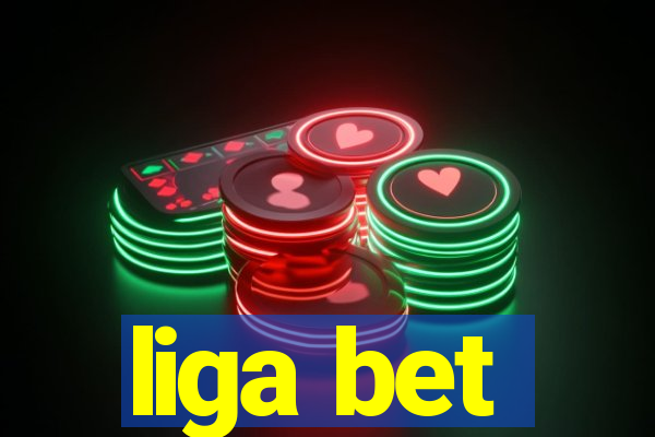 liga bet