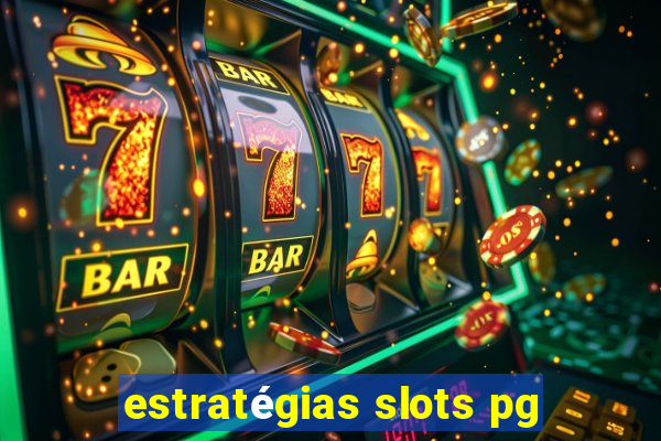 estratégias slots pg