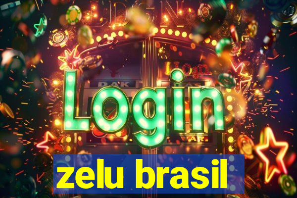 zelu brasil