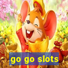 go go slots