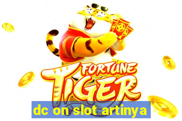 dc on slot artinya