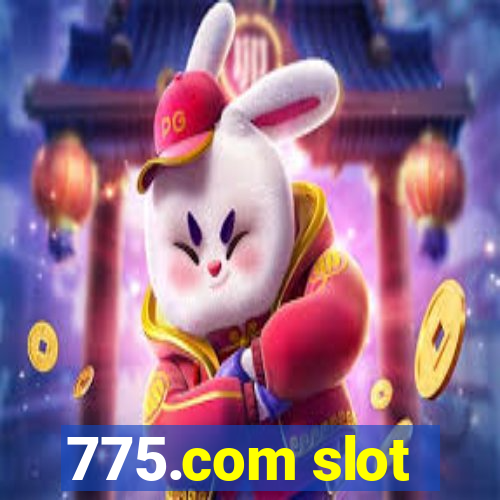 775.com slot