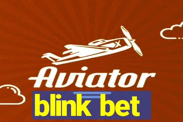 blink bet