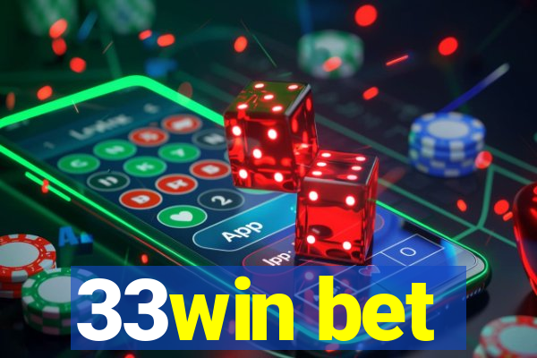 33win bet