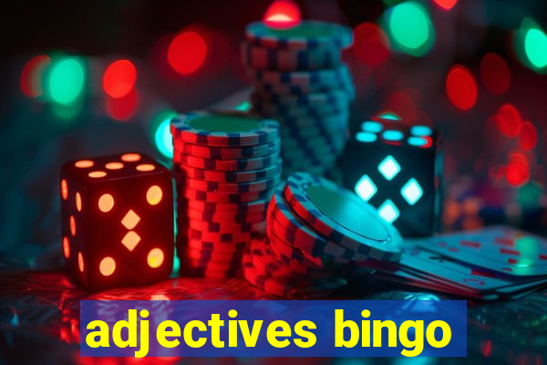 adjectives bingo