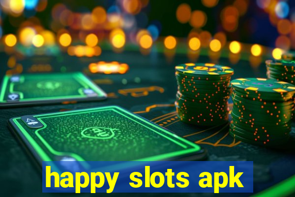 happy slots apk