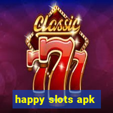 happy slots apk