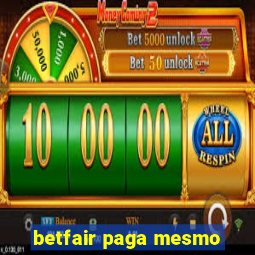 betfair paga mesmo