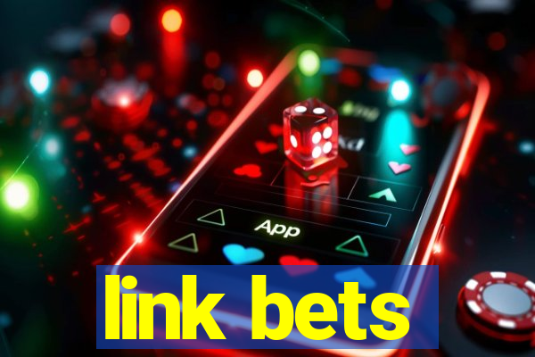 link bets