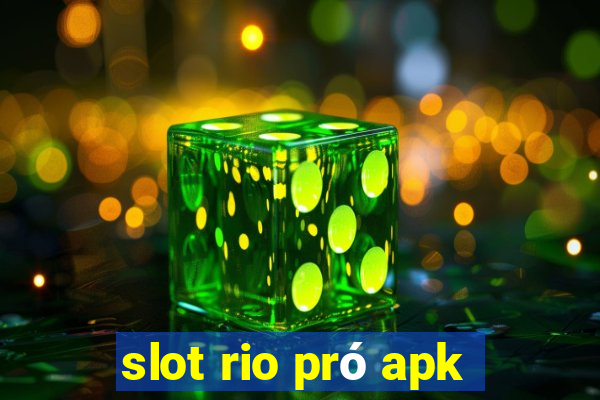 slot rio pró apk