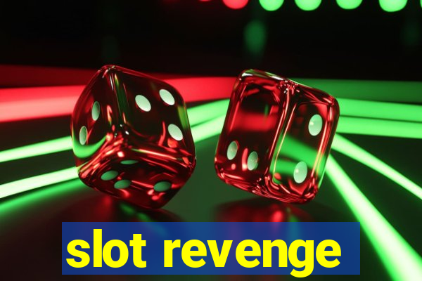 slot revenge