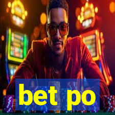 bet po