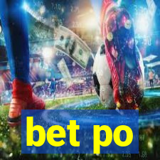 bet po