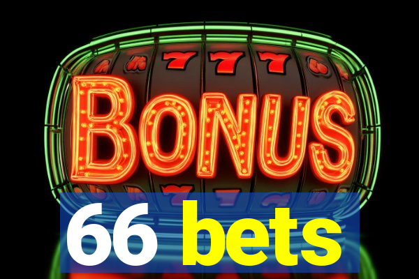 66 bets