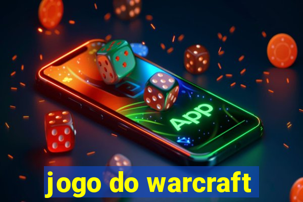 jogo do warcraft