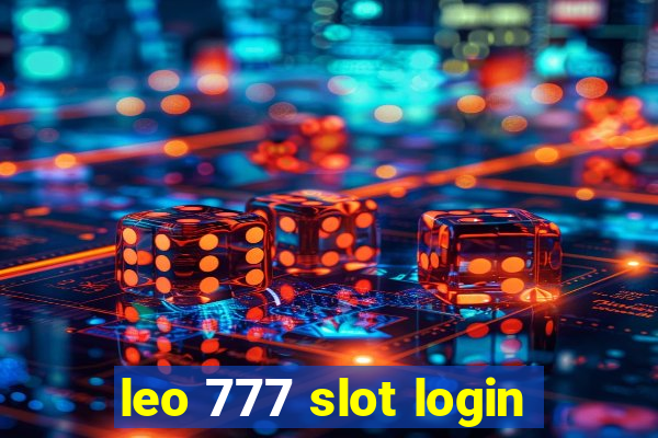 leo 777 slot login