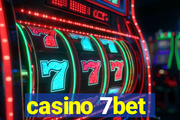 casino 7bet