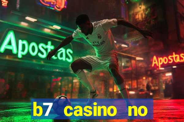 b7 casino no deposit bonus