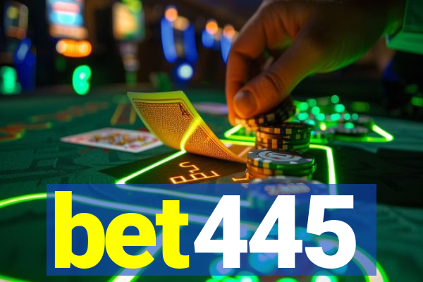 bet445