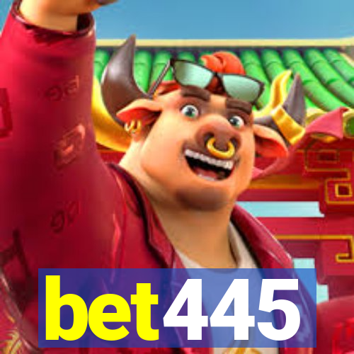 bet445