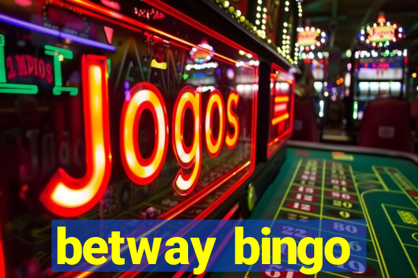 betway bingo