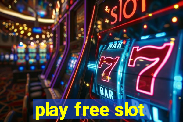 play free slot