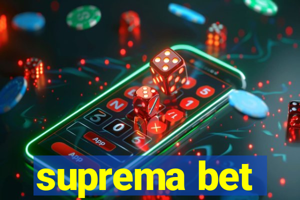 suprema bet