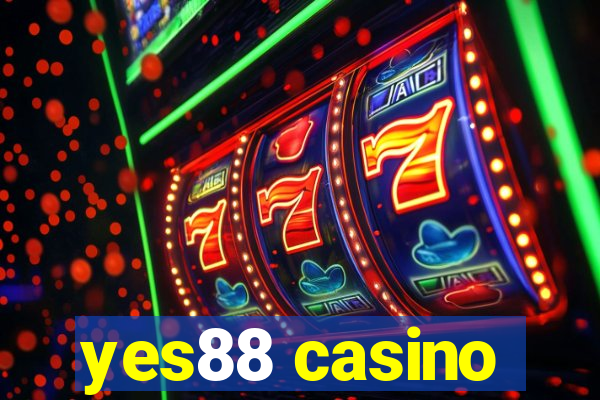 yes88 casino