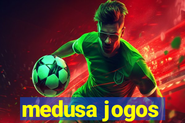 medusa jogos