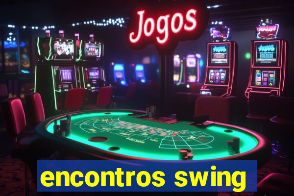 encontros swing