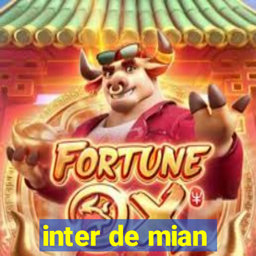 inter de mian