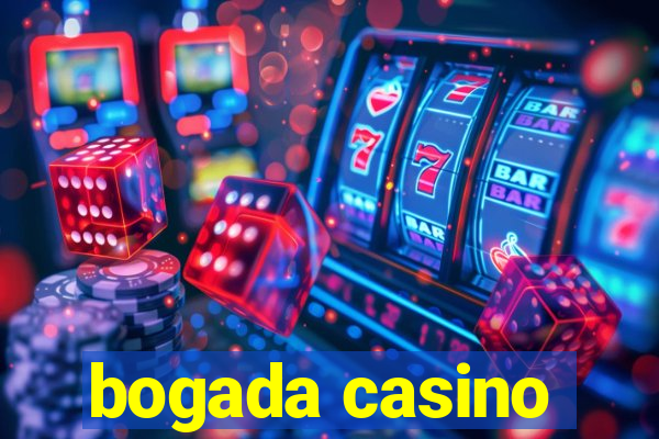 bogada casino