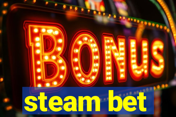 steam bet