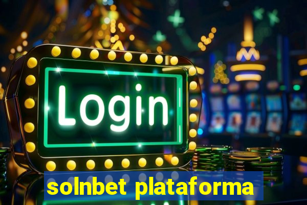 solnbet plataforma