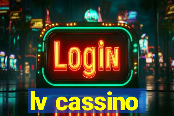 lv cassino