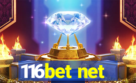 116bet net