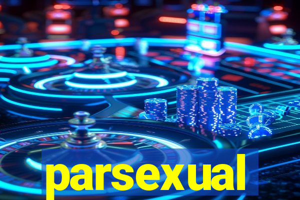 parsexual