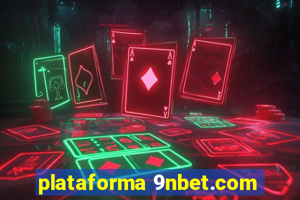 plataforma 9nbet.com