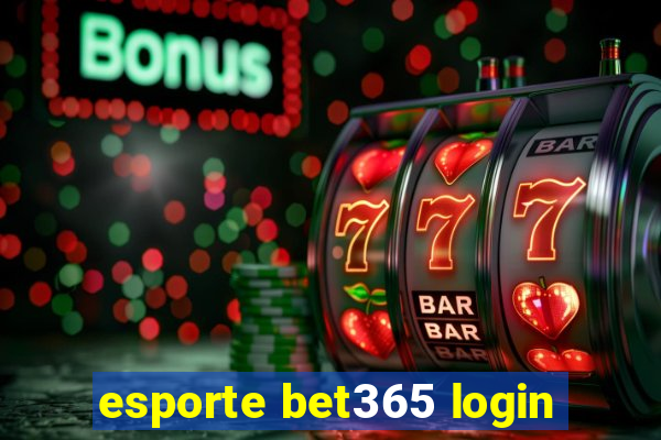 esporte bet365 login