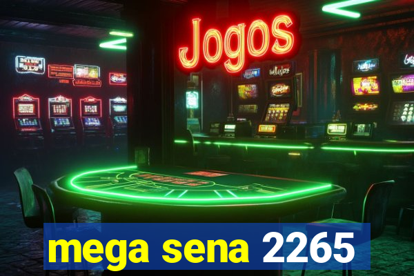 mega sena 2265