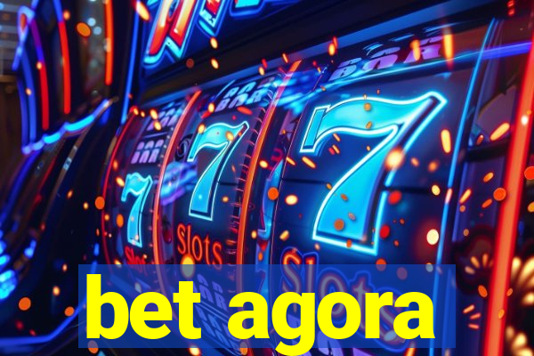 bet agora