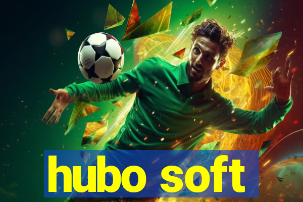 hubo soft