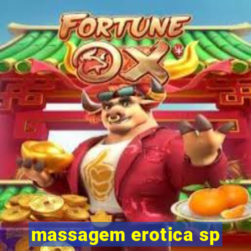 massagem erotica sp